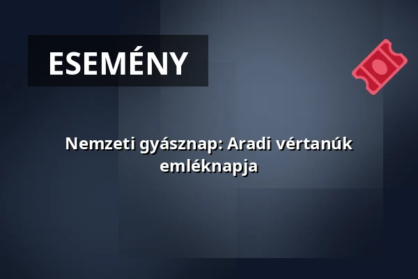 Nemzeti gyásznap: Aradi vértanúk emléknapja — Magyar-kút, Etyek