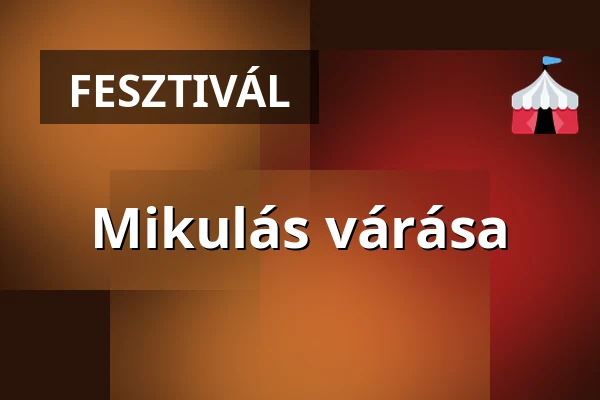 Mikulás várása — Mihályfa, Mihályfa