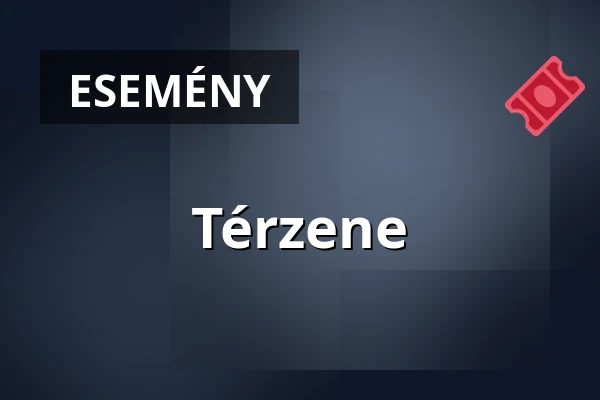 Térzene · Pénzügyőr- És Adózástörténeti Múzeum - Magyar Adózástörténeti Kiállítás, Budapest