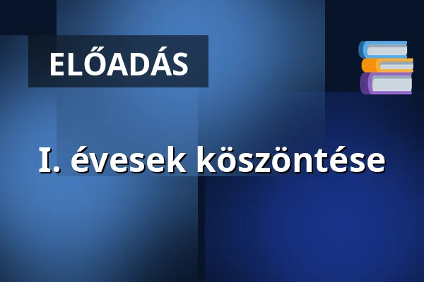 I. évesek köszöntése · K-Épület, Pécs