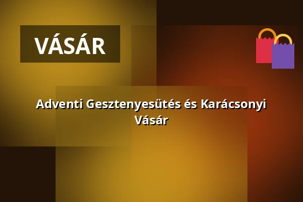 Adventi Gesztenyesütés és Karácsonyi Vásár — Darnay. Pince, Rendezvénypajta És Piknikkert, Gyenesdiás