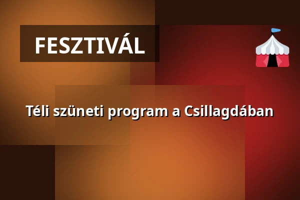 Téli szüneti program a Csillagdában — Pannon Csillagda, Bakonybél