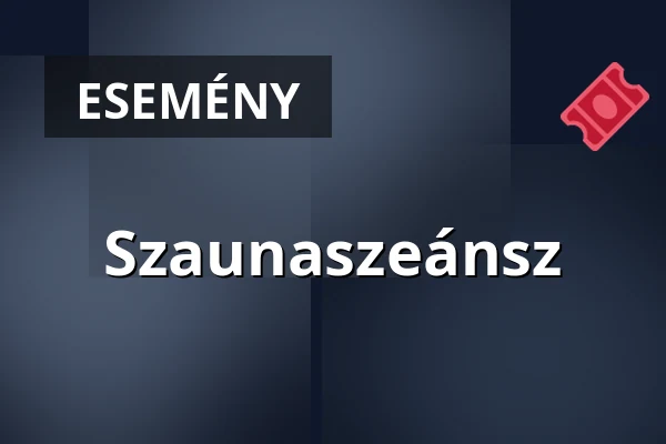 Szaunaszeánsz — Brigetio Gyógyfürdő, Komárom
