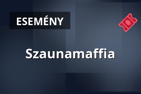 Szaunamaffia — Vizes Nyolcas Uszoda, Szentendre