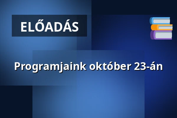 Programjaink október 23-án — Ix. Kerületi Polgármesteri Hivatal, Budapest