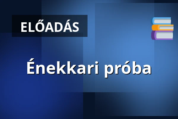 Énekkari próba — Budahegyvidéki Evangélikus Egyházközség Temploma, Budapest