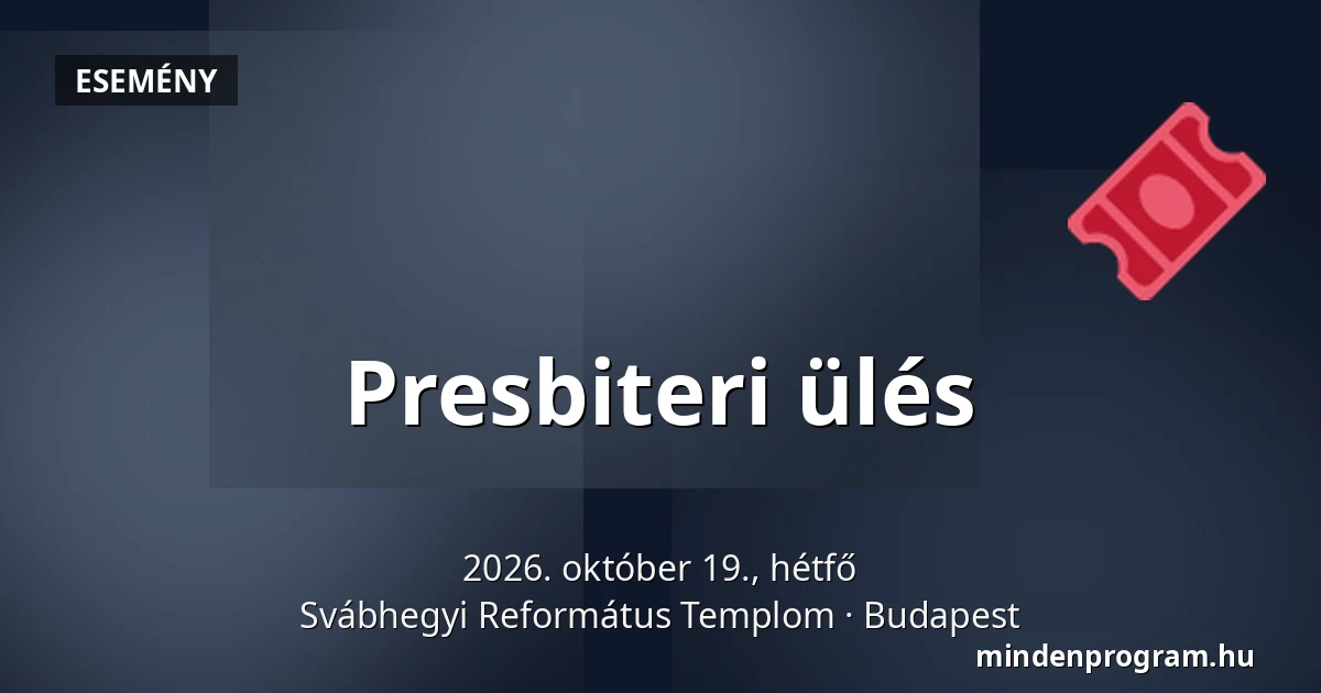 Presbiteri ülés · Svábhegyi Református Templom, Budapest