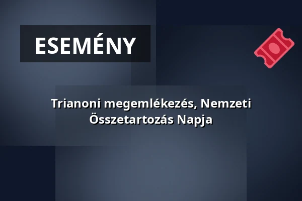 Trianoni megemlékezés, Nemzeti Összetartozás Napja · Kakasd, Kakasd
