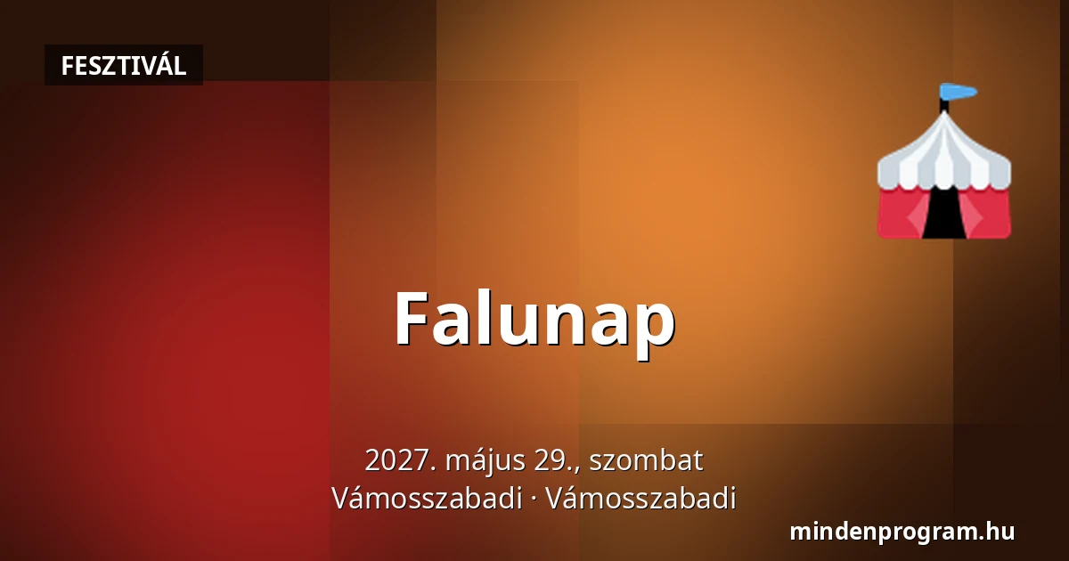 Falunap · Vámosszabadi, Vámosszabadi