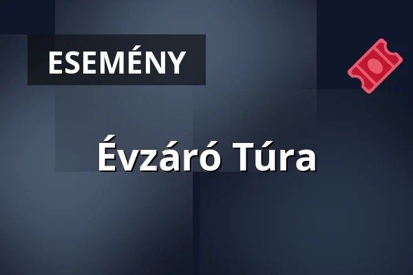 Évzáró Túra — Orosz Mátyás Vára, Mátraszentimre