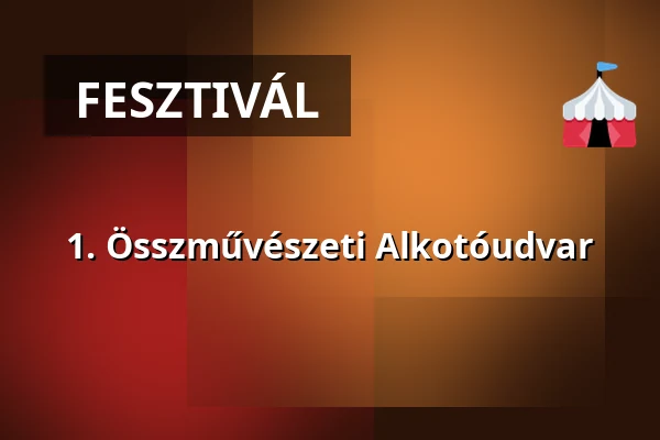 1. Összművészeti Alkotóudvar — Budajenő, Budajenő