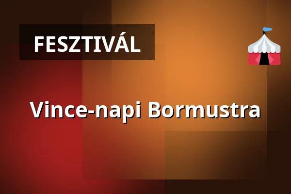 Vince-napi Bormustra · Mohács, Mohács