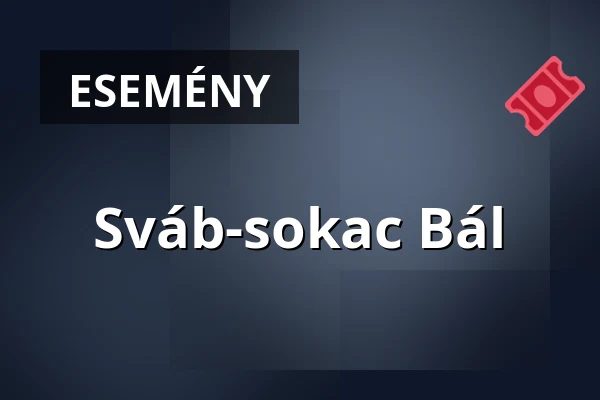Sváb-sokac Bál · Mohács, Mohács