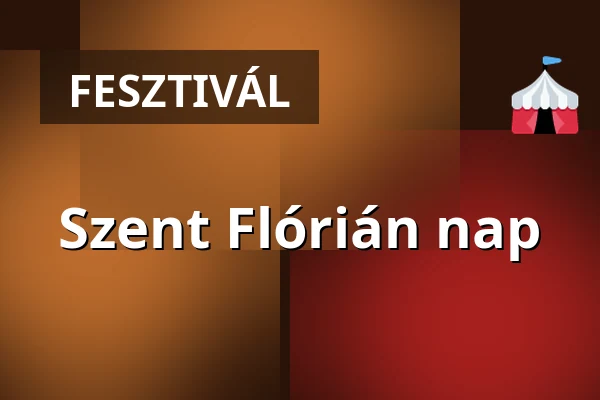 Szent Flórián nap · Mohács, Mohács