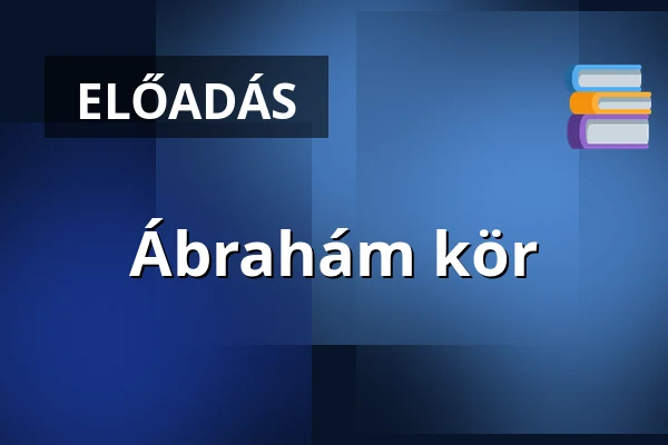 Ábrahám kör — Nagyerdei Reformatus Templom, Debrecen