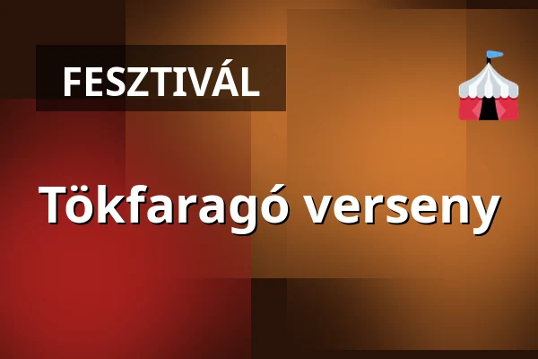 Tökfaragó verseny — Csabacsűd, Csabacsűd