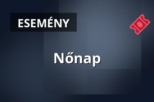 Nőnap — Domoszló, Domoszló