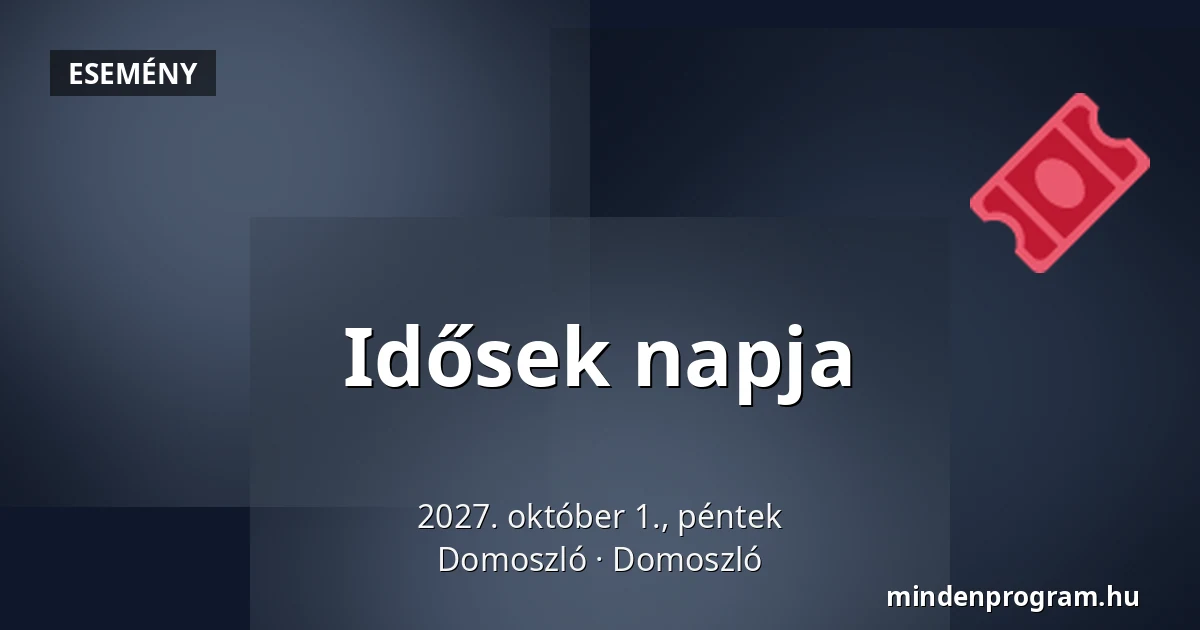 Idősek napja — Domoszló, Domoszló