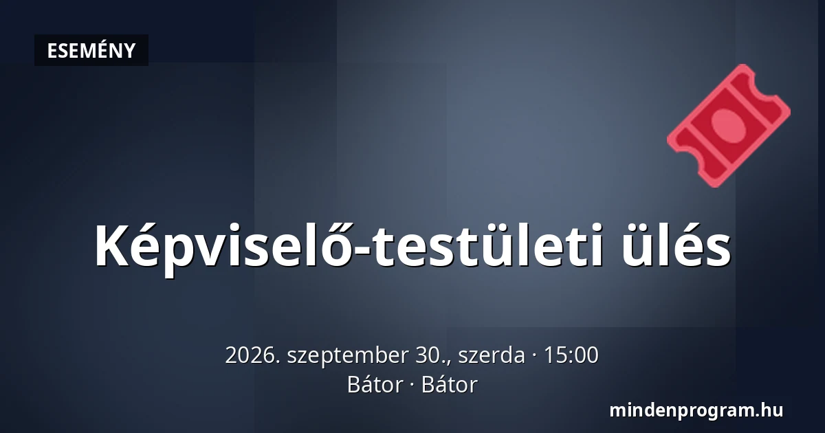 Képviselő-testületi ülés — Bátor, Bátor