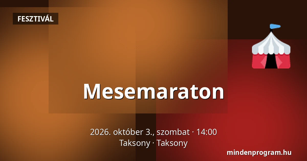Mesemaraton · Taksony, Taksony