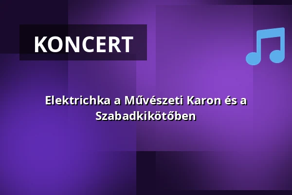 Elektrichka a Művészeti Karon és a Szabadkikötőben — pécsi tudományegyetem, Pécs