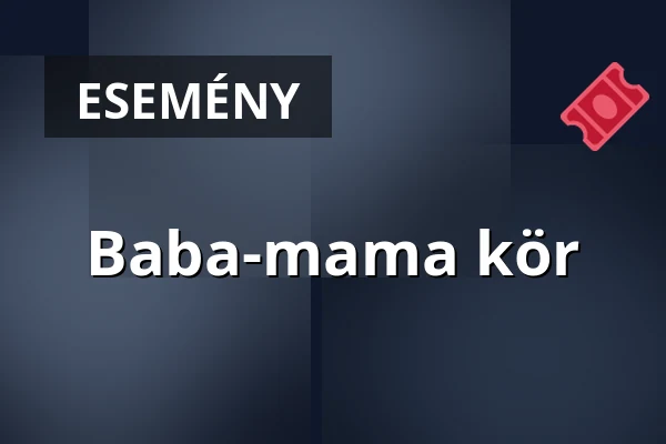 Baba-mama kör — Budahegyvidéki Evangélikus Egyházközség Temploma, Budapest