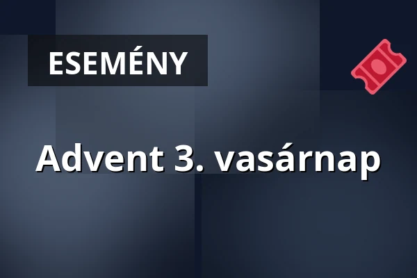 Advent 3. vasárnap · Svábhegyi Református Templom, Budapest