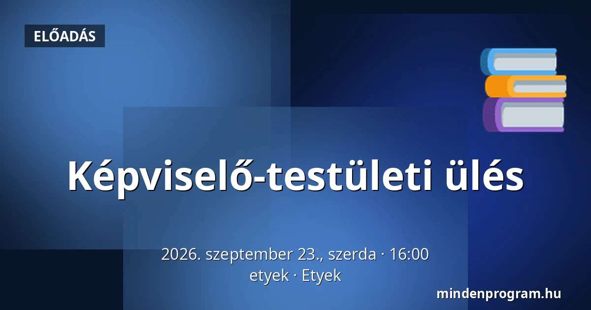 Képviselő-testületi ülés · etyek, Etyek