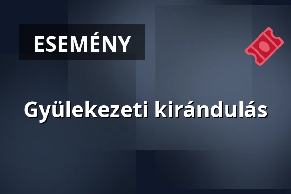 Gyülekezeti kirándulás · Református Templom, Sopron