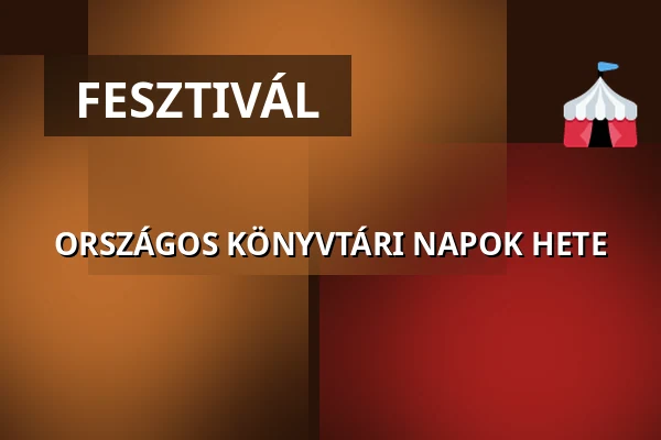 ORSZÁGOS KÖNYVTÁRI NAPOK HETE · Kőszeg, Kőszeg