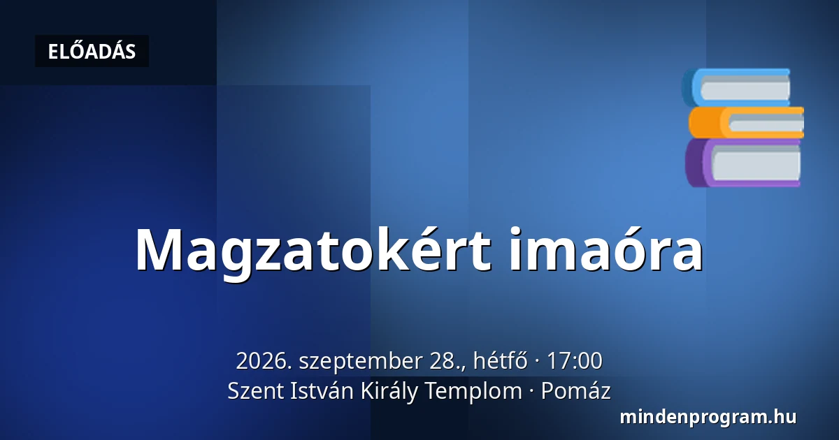 Magzatokért imaóra · Szent István Király Templom, Pomáz