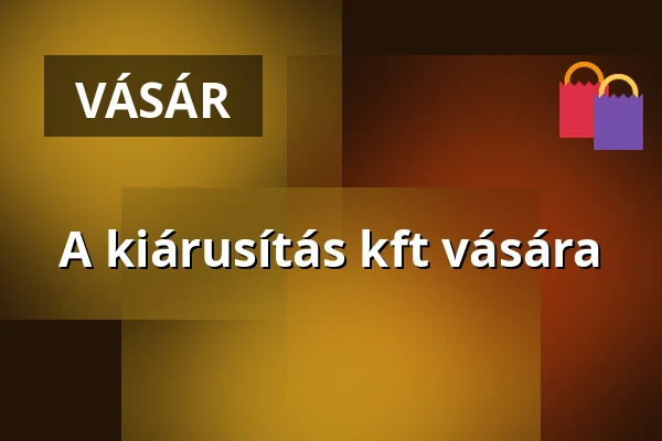 A kiárusítás kft vására · Tit Természettudományi Stúdió, Budapest
