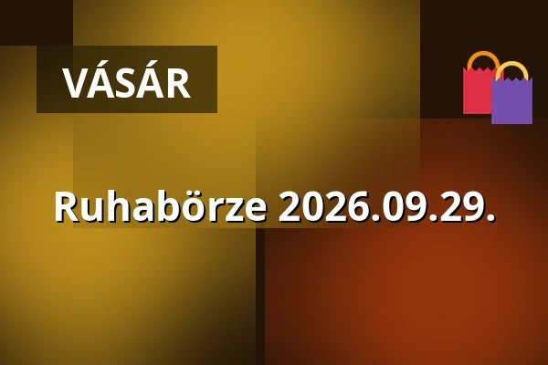 Ruhabörze 2026.09.29. · Jutasi Köztér - Érted Ifjúsági Klub, Veszprém