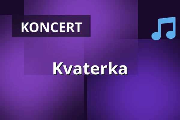 Kvaterka · Freeport Cultural Center, Pécs