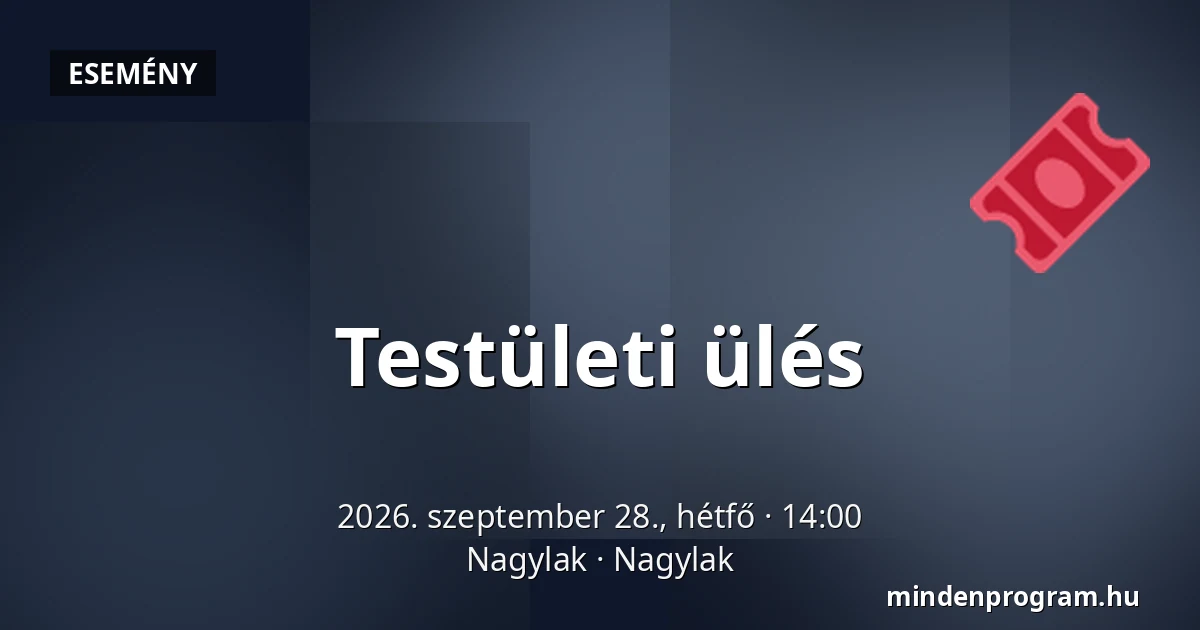Testületi ülés · Nagylak, Nagylak