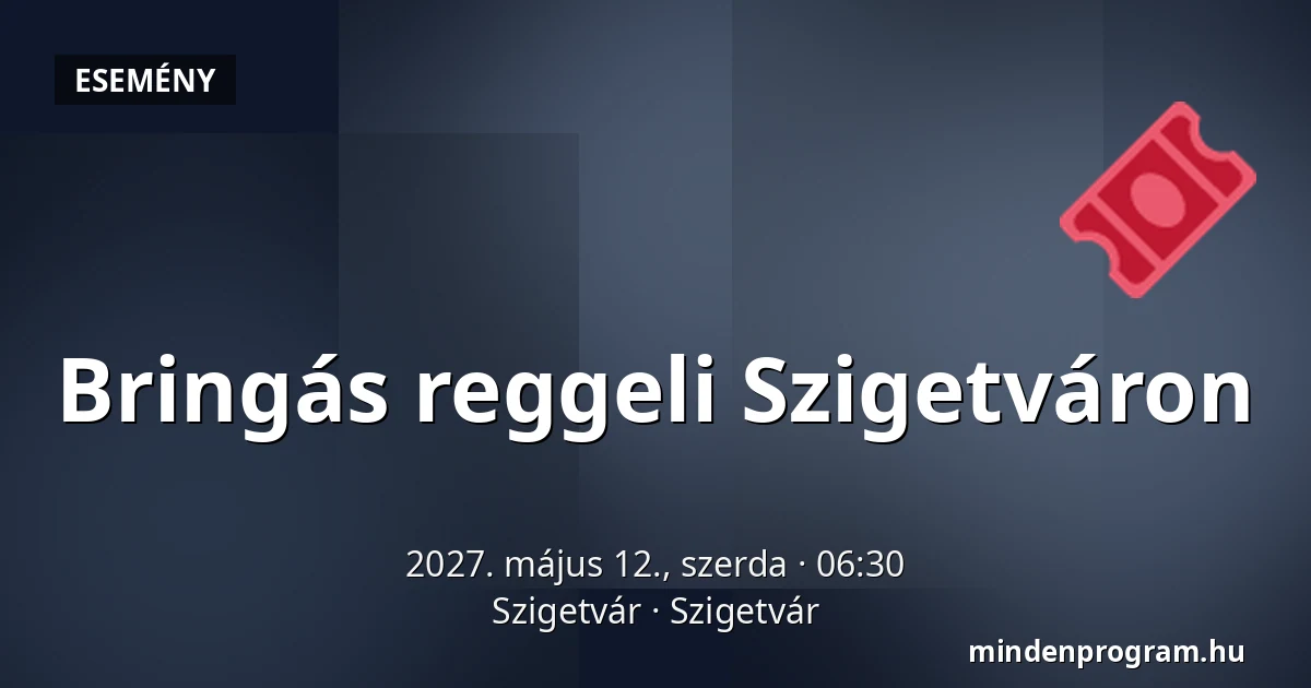 Bringás reggeli Szigetváron · Szigetvár, Szigetvár