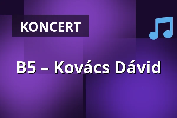 B5 – Kovács Dávid · abeton, Győr