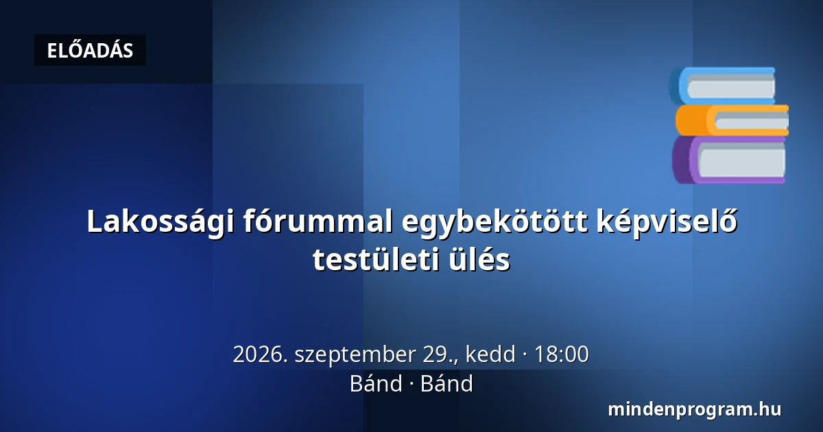 Lakossági fórummal egybekötött képviselő testületi ülés · Bánd, Bánd