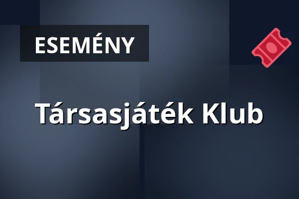 Társasjáték Klub · Nagyoroszi, Nagyoroszi