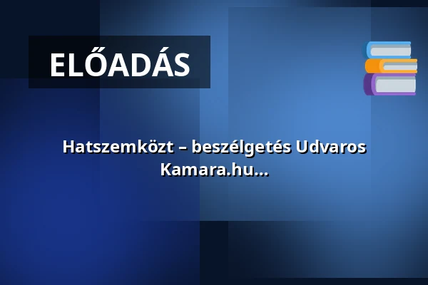 Hatszemközt – beszélgetés Udvaros Dorottyával - Hommage à Frida Kahlo - Kamara.hu Fesztivál — Zeneakadémia, Budapest