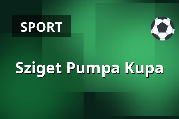 Sziget Pumpa Kupa — Városi Könyvtár és Közösségi Ház, Szigetszentmiklós