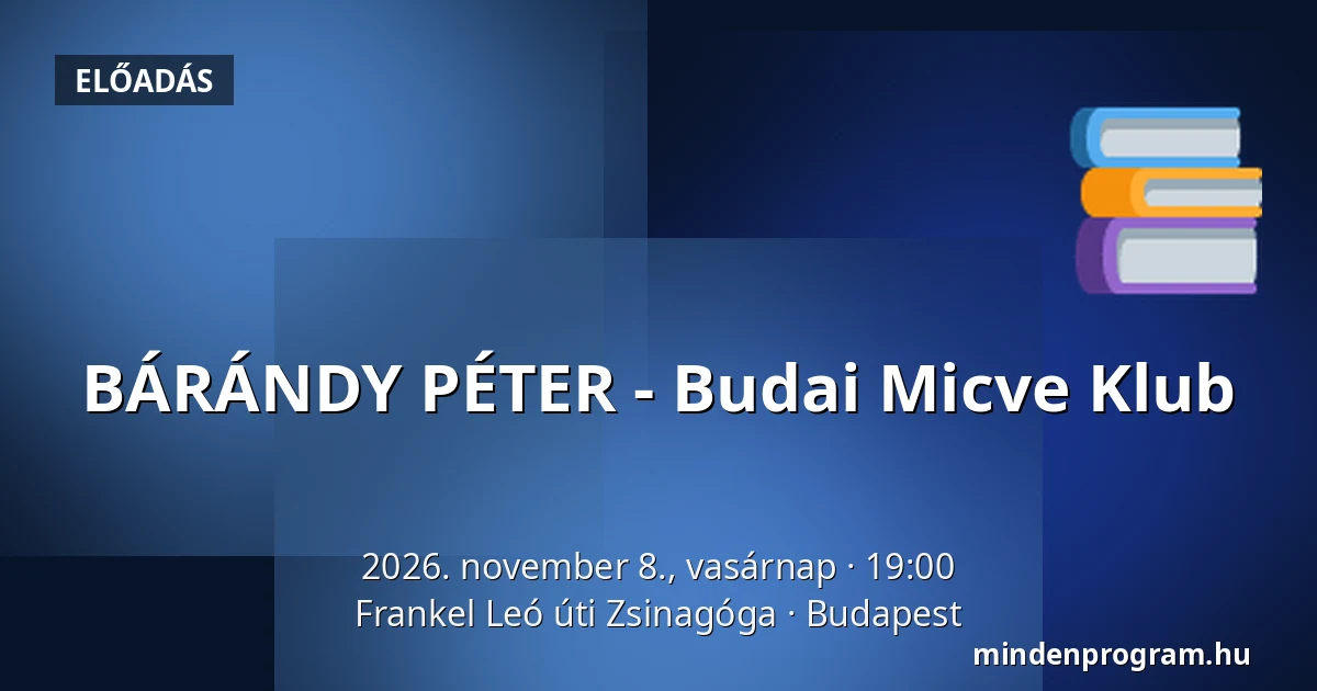 BÁRÁNDY PÉTER - Budai Micve Klub — Frankel Leó úti Zsinagóga, Budapest